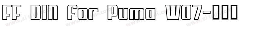 FF DIN for Puma W07字体转换